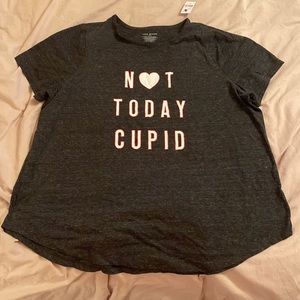 Not today cupid 💘 t-shirt